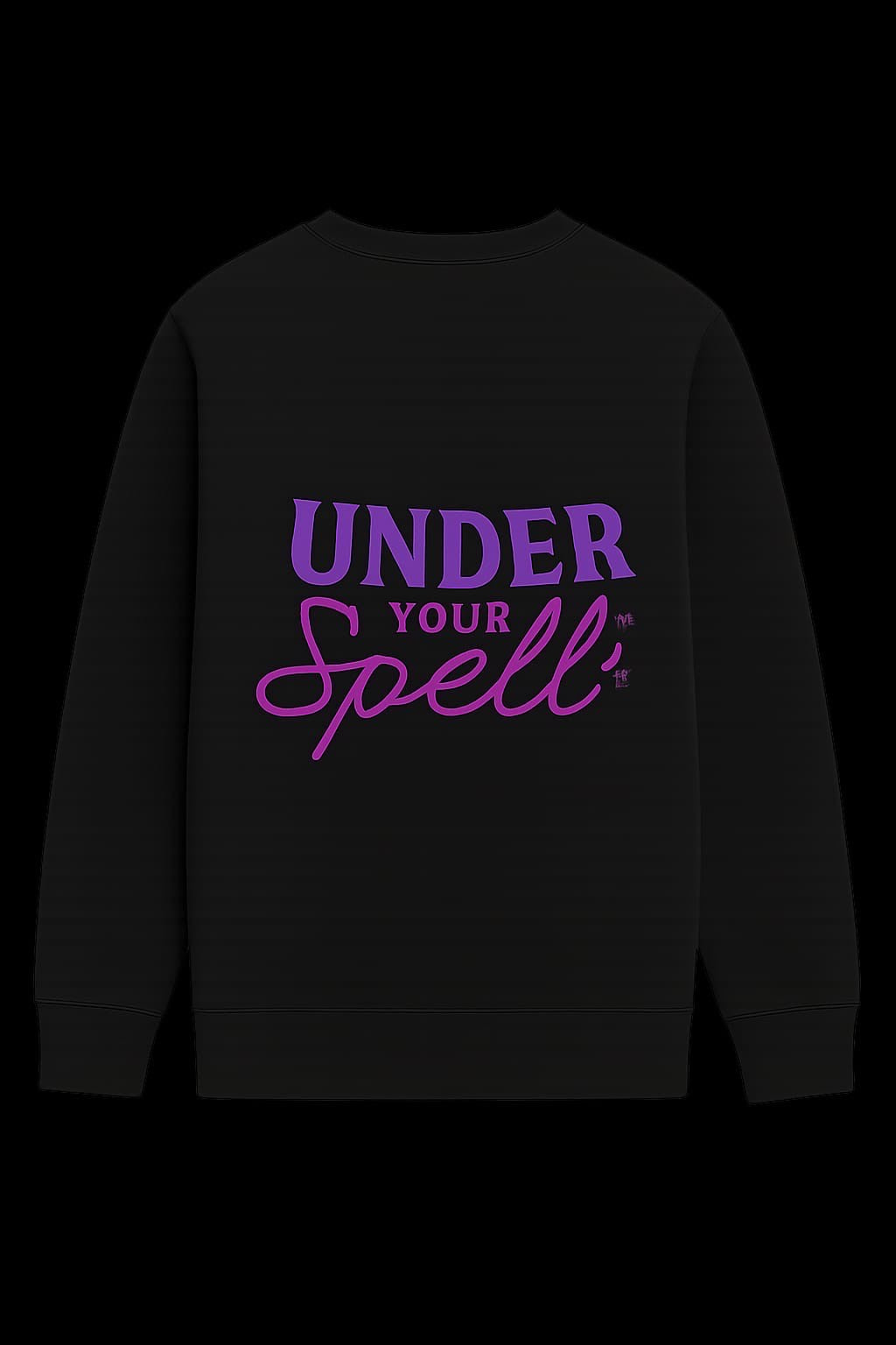 Under Your Spell Sweat-Shirt